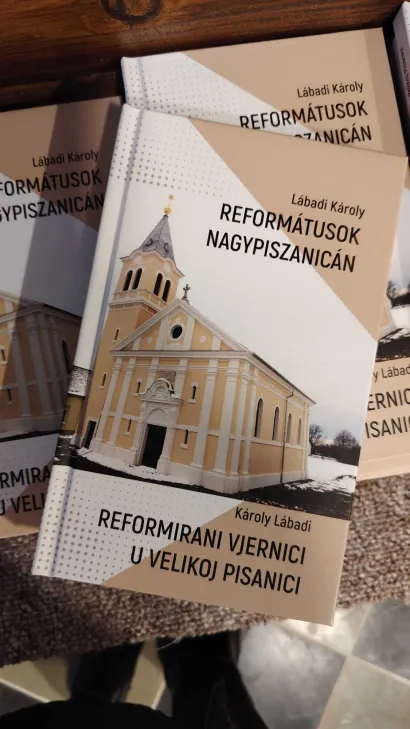 Izdana je i knjiga o povijest kalvinističkih vjernika u Velikoj Pisanici/Foto: Slavica Trgovac Martan